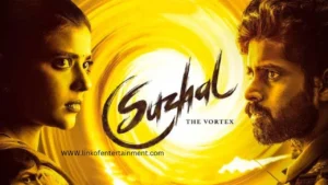 "Suzhal The Vortex – A Gripping Tamil Crime Thriller Web Series on Amazon Prime"