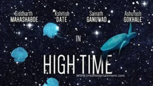 High Time Marathi 2020 Web Series Review
