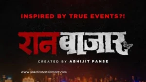 Ranbazar (2022) – A Gripping Marathi Crime Thriller , Awards, Review & More