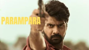 "Parampara Web Series 2021 Review Explore the Intriguing World of Family Power and Betrayal"