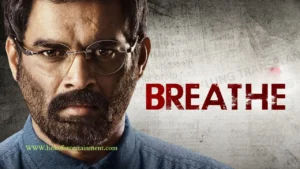 A Deep Dive into "Breathe" - A Hindi Web Series 2018 Exploring the Dark Side of Human Nature