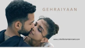 Gehraiyaan (2022) – A Deep Dive into Love, Betrayal & Self-Discovery