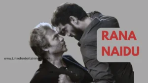 Rana Naidu (2023) – A Powerful Crime Thriller You Can’t Miss!