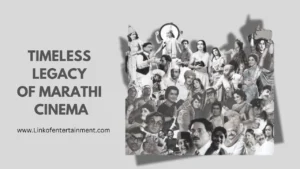 Timeless Journey of Marathi Cinema